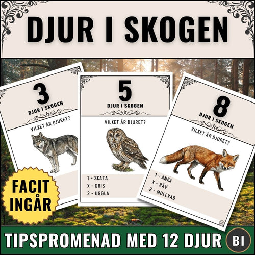 Pedagogisk tipspromenad med djur i skogen. 12 djur med tydliga bilder som ledtrådar