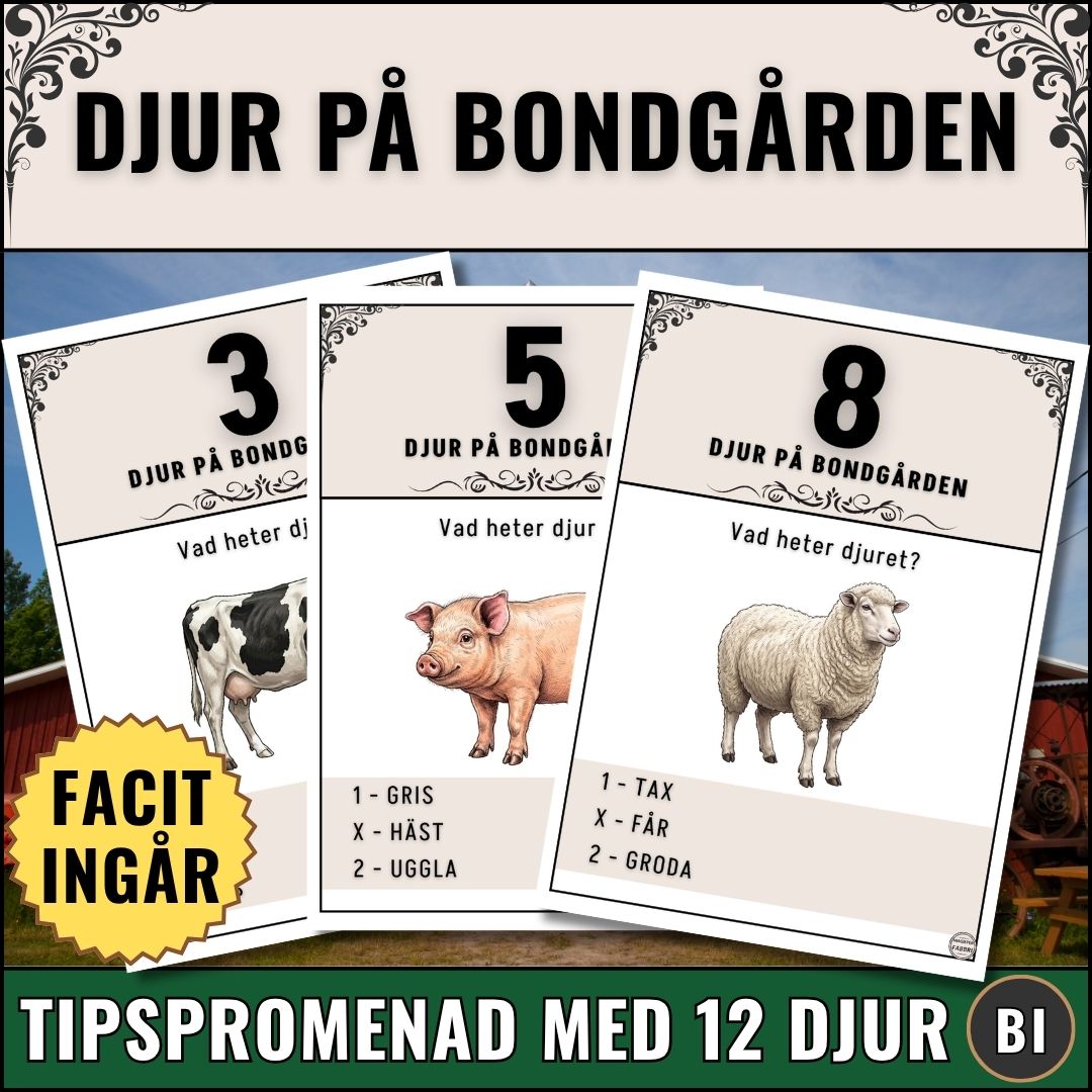 Pedagogisk tipspromenad med djur på bondgården. 12 djur med tydliga bilder som ledtrådar